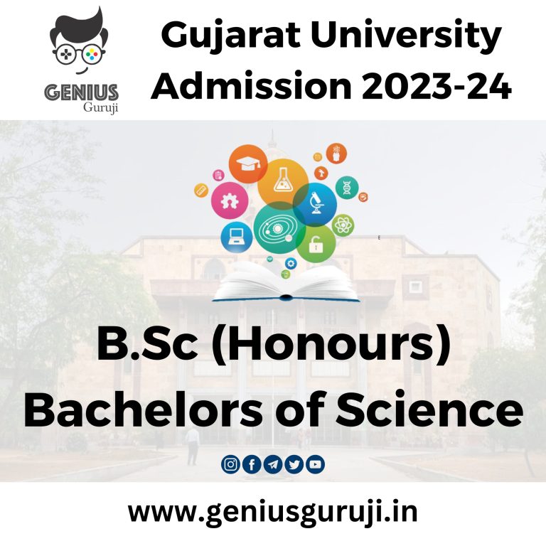 B.Sc (Hons.) Admission 202324 Gujarat University 4 2 Genius Guruji